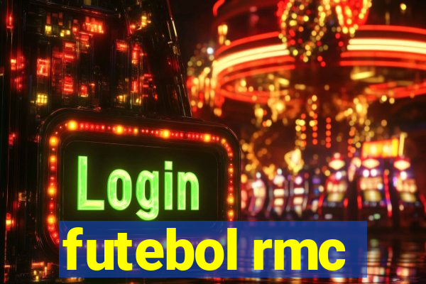 futebol rmc